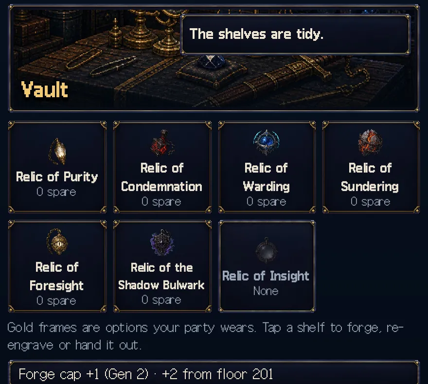 Game screen: The vault in the warehouse, one slot per relic